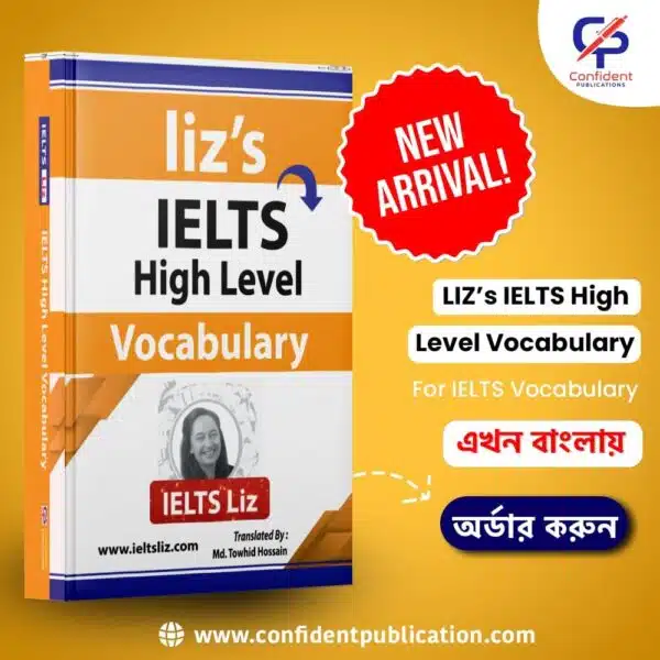 Liz's IELTS High Level Vocabulary - (Bangla Translated)