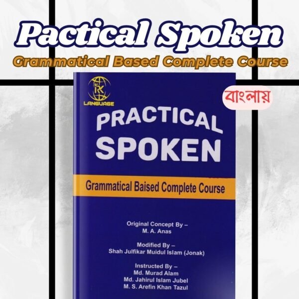 Practical Spoken English (Bangla Translated)